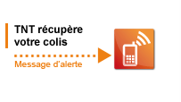 TNT r�cup�re votre colis -> Message d�alerte